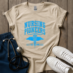 Nursing Pioneers T-Shirt