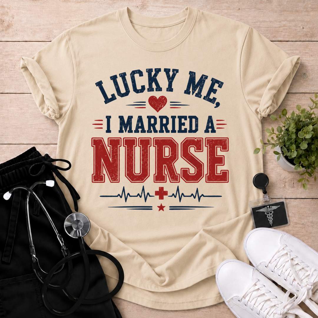 Married A Nurse T-Shirt
