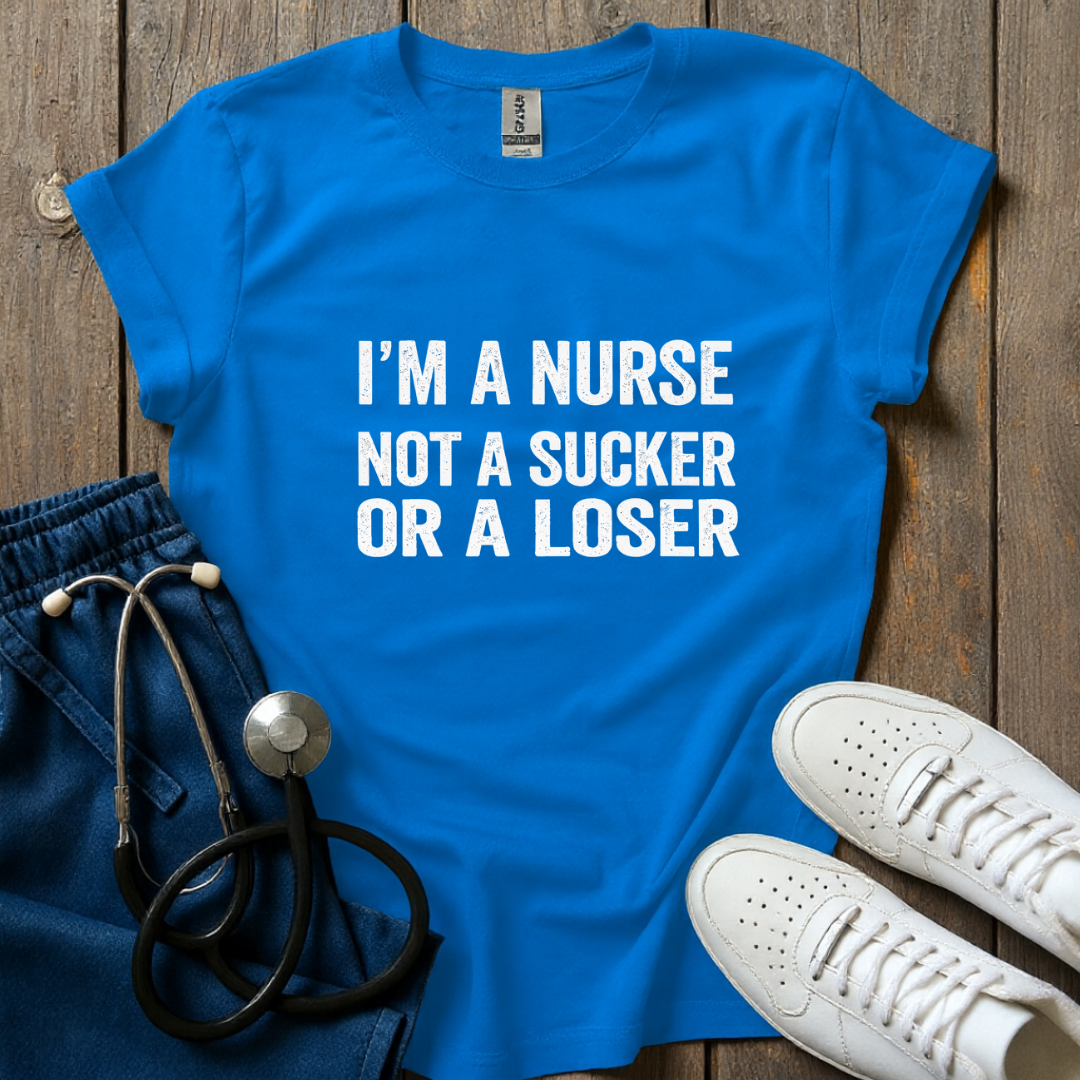 Not A Sucker T-Shirt