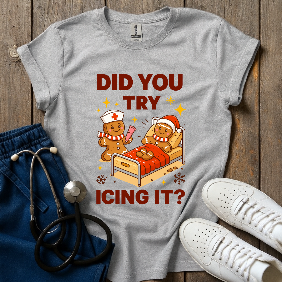 Try Icing It T-Shirt