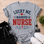 Married A Nurse T-Shirt