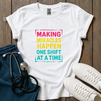 Making Miracles T-Shirt