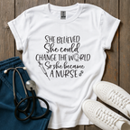 Believer Nurse T-Shirt