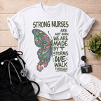 Strong Nurses T-Shirt