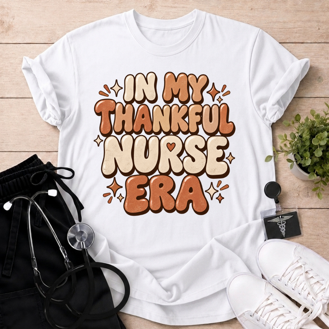 Thankful Nurse Era T-Shirt